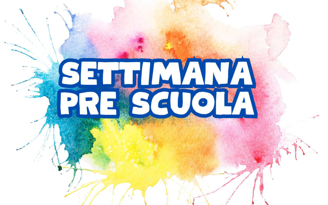 Settimana pre-scuola