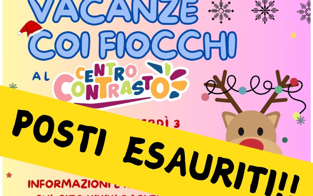 Vacanze coi fiocchi